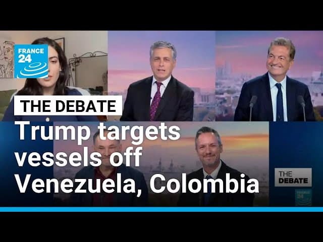  Gunning for Maduro? Trump targets vessels off Venezuela, Colombia • FRANCE 24 English